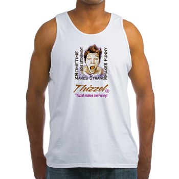 Thizzel makes me Funny Tank Top