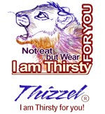 Thizzel Thirsty
