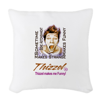 Thizzel makes me Funny Woven Throw Pillow
