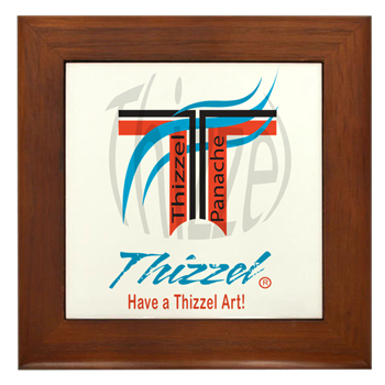Have a Thizzel Art Framed Tile