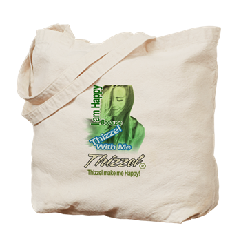 Thizzel make me Happy Tote Bag