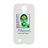 Just Fun with Thizzel Samsung Galaxy S4 Case