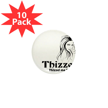 Thizzel Lady Mini Button (10 pack)