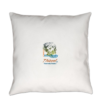 Thizzel really Fantastic Everyday Pillow