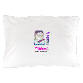 I need Thizzel Logo Pillow Case