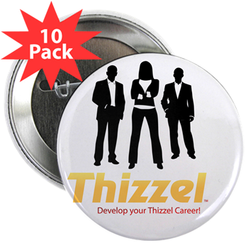 Thizzel Career 2.25" Button (10 pack)