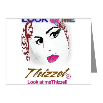 Look at Me Thizzel Note Cards