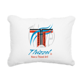 Have a Thizzel Art Rectangular Canvas Pillow