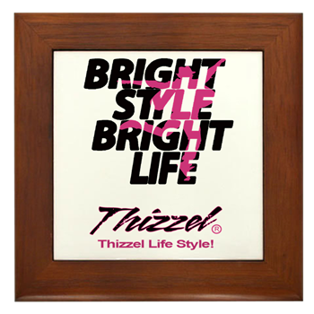 Thizzel Life Style Framed Tile