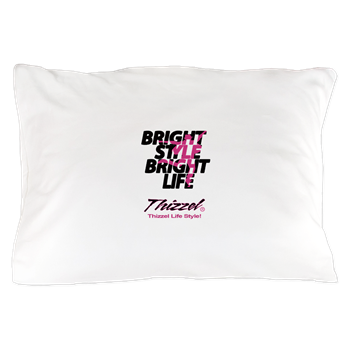 Thizzel Life Style Pillow Case