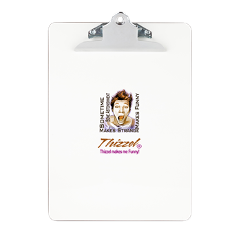 Thizzel makes me Funny Clipboard