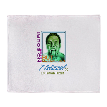 Just Fun with Thizzel Throw Blanket