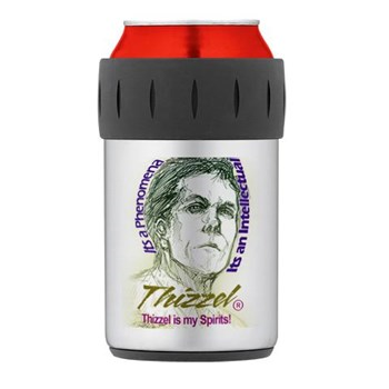 Thizzel is my Spirits Thermos® Can Cooler