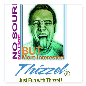 Just Fun with Thizzel Square Car Magnet 3" x 3"