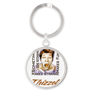 Thizzel makes me Funny Keychains