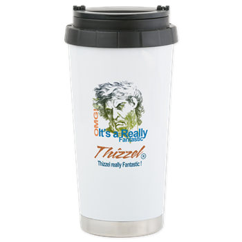 Thizzel really Fantastic Travel Mug