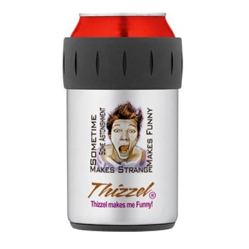 Thizzel makes me Funny Thermos® Can Cooler
