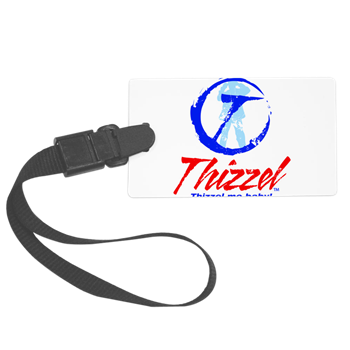 Thizzel Luggage Tag