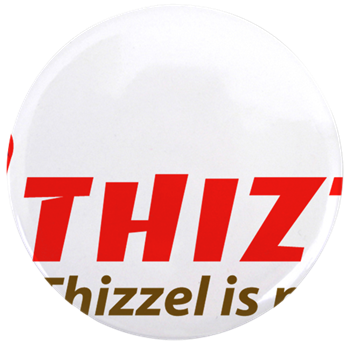 Thizzel Future 3.5" Button