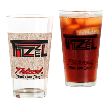 Thizzel Class Drinking Glass