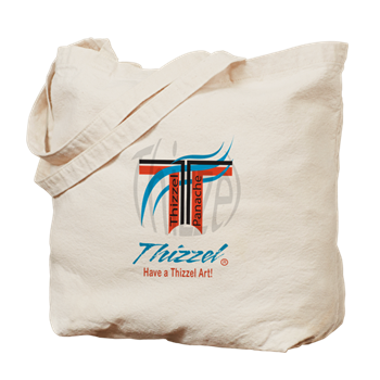 Have a Thizzel Art Tote Bag