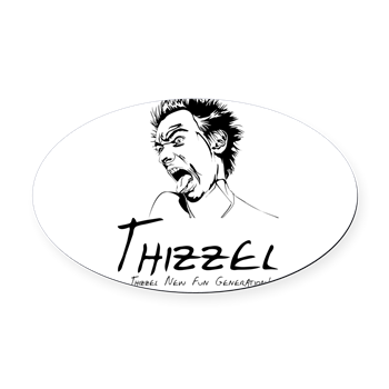 Thizzel Madness Oval Car Magnet