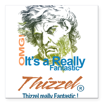 Thizzel really Fantastic Square Car Magnet 3" x 3"