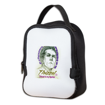 Thizzel is my Spirits Neoprene Lunch Bag