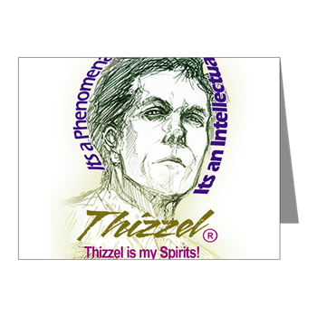 Thizzel is my Spirits Note Cards