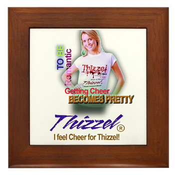 I feel Cheer for Thizzel Framed Tile