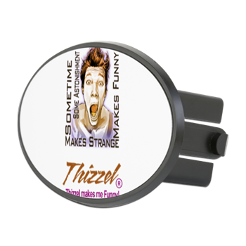 Thizzel makes me Funny Hitch Cover