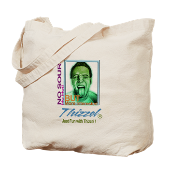 Just Fun with Thizzel Tote Bag