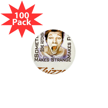 Thizzel makes me Funny Mini Button (100 pack)