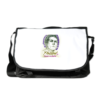 Thizzel is my Spirits Messenger Bag