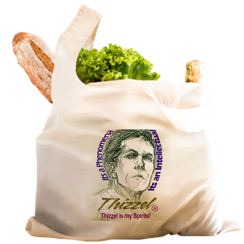 Thizzel is my Spirits Reusable Shopping Bag