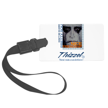 Thizzel create a pure Ambiance Luggage Tag