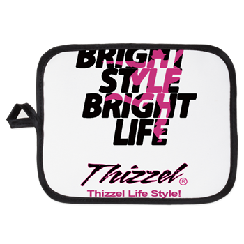 Thizzel Life Style Potholder