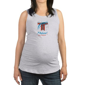 Have a Thizzel Art Maternity Tank Top