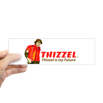 Thizzel Future Bumper Bumper Sticker