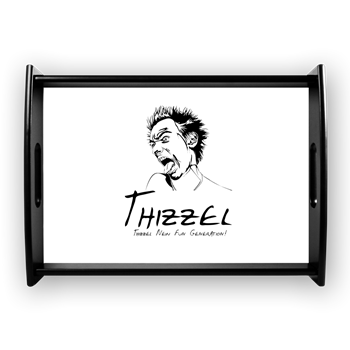 Thizzel Madness Coffee Tray