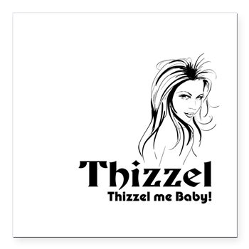 Thizzel Lady Square Car Magnet 3" x 3" Thizzel Lady
