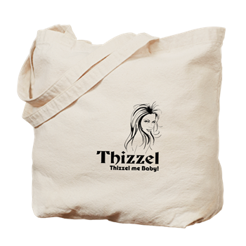 Thizzel Lady Tote Bag