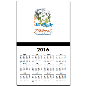 Thizzel really Fantastic Calendar Print