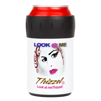 Look at Me Thizzel Can Insulator