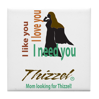 Mom Looking for Thizzel Tile Coaster