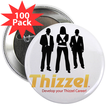 Thizzel Career 2.25" Button (100 pack)