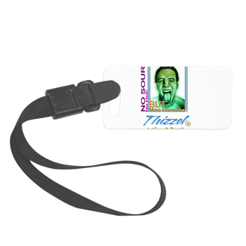 Just Fun with Thizzel Luggage Tag