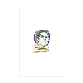Thizzel is my Spirits Posters