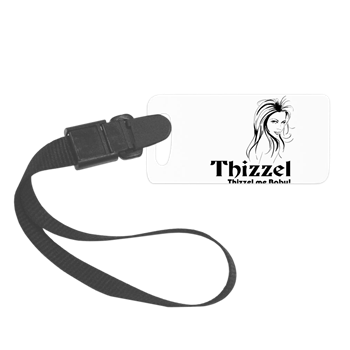 Thizzel Lady Luggage Tag