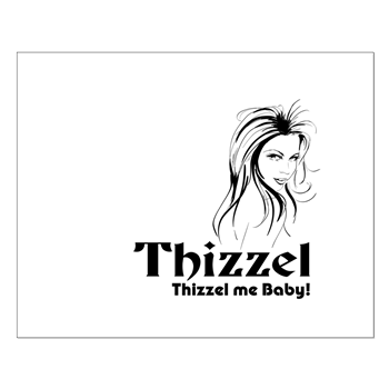 Thizzel Lady Posters